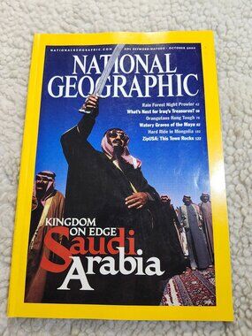 National Geographic Magazine October 2003 Saudi Arabia Back Issue Collectible